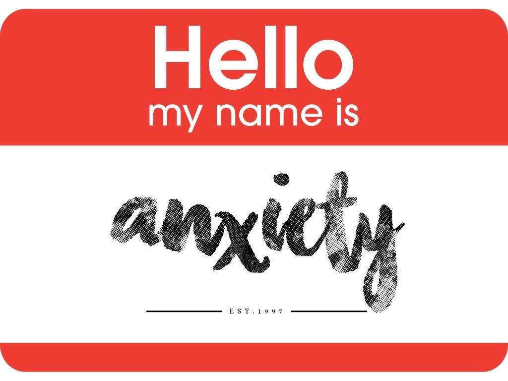 Anxiety